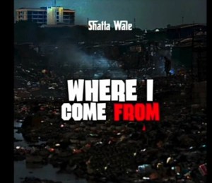 Shatta Wale - Where I Come From Mp3 Audio Download